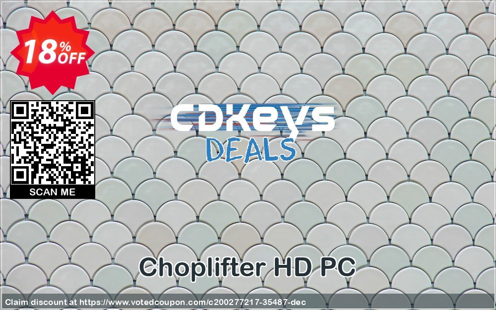 Choplifter HD PC Coupon, discount Choplifter HD PC Deal 2024 CDkeys. Promotion: Choplifter HD PC Exclusive Sale offer 