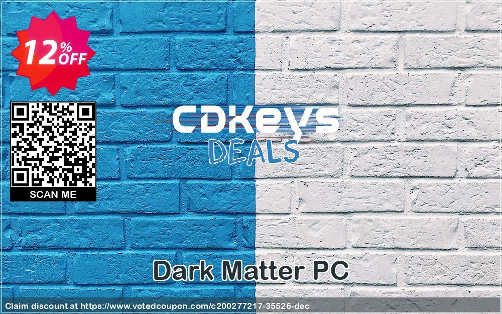 Dark Matter PC Coupon, discount Dark Matter PC Deal 2024 CDkeys. Promotion: Dark Matter PC Exclusive Sale offer 