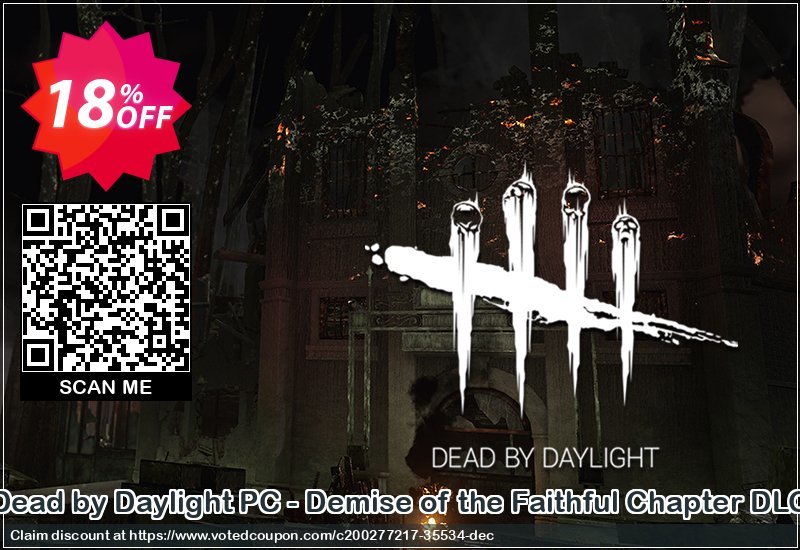 Dead by Daylight PC - Demise of the Faithful Chapter DLC Coupon Code Apr 2024, 18% OFF - VotedCoupon