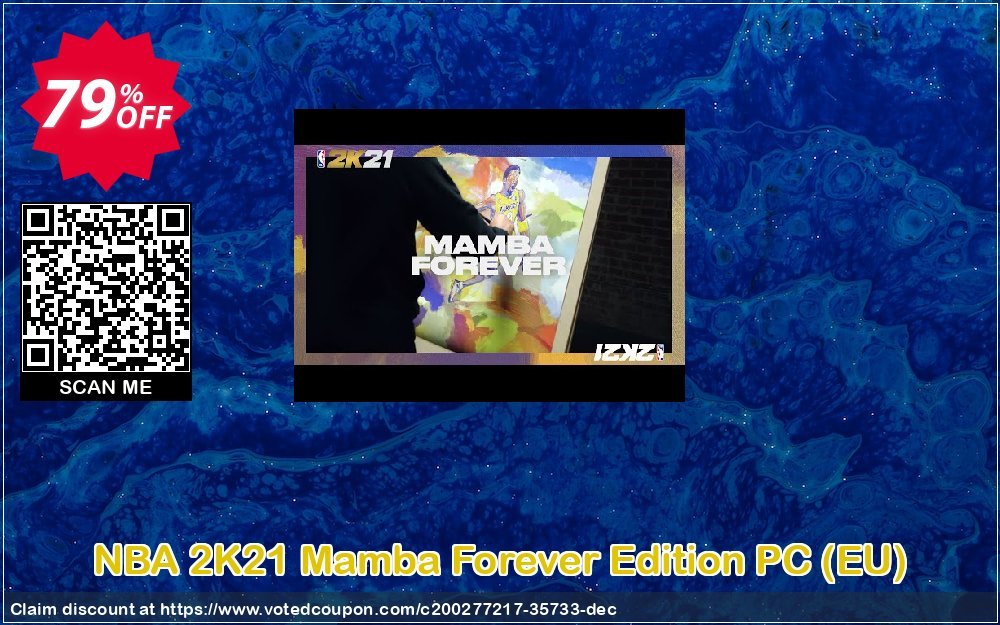 NBA 2K21 Mamba Forever Edition PC, EU  Coupon Code Apr 2024, 79% OFF - VotedCoupon