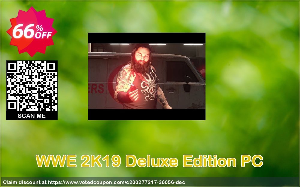 WWE 2K19 Deluxe Edition PC Coupon, discount WWE 2K19 Deluxe Edition PC Deal 2024 CDkeys. Promotion: WWE 2K19 Deluxe Edition PC Exclusive Sale offer 