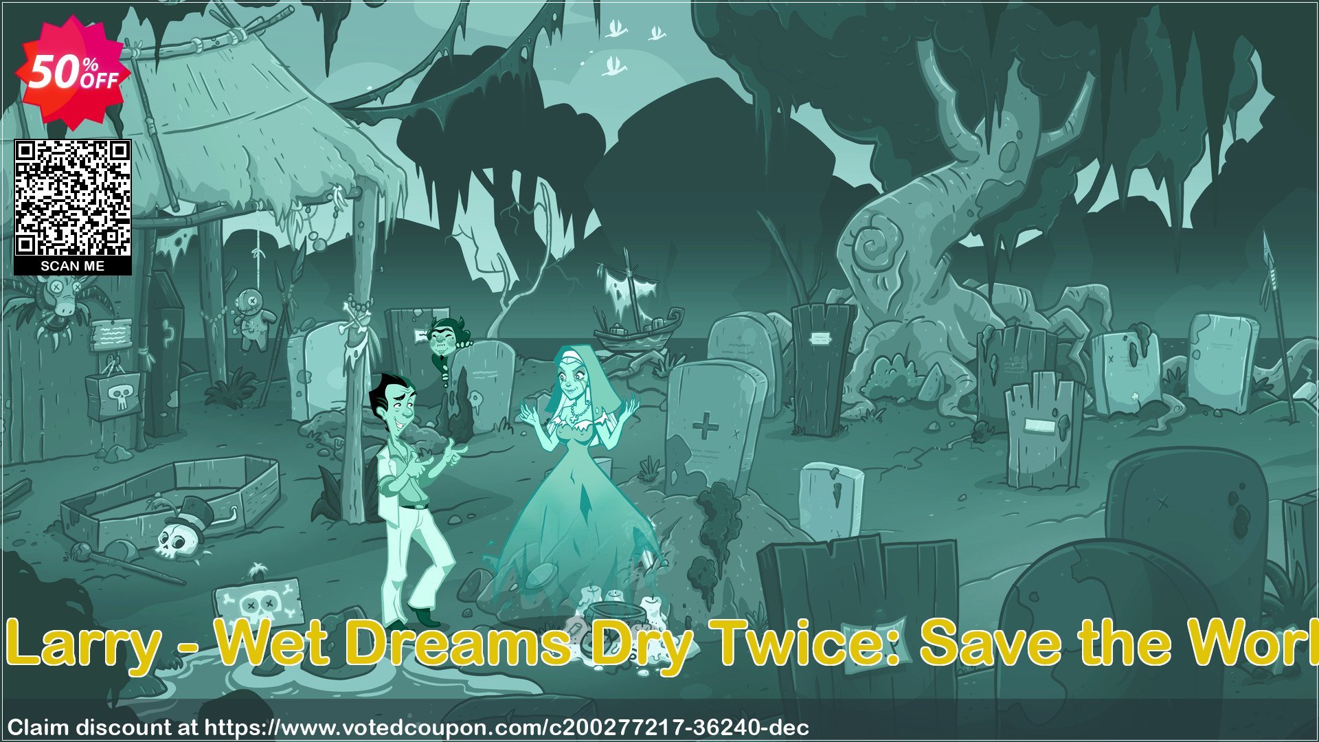 Leisure Suit Larry - Wet Dreams Dry Twice: Save the World Edition PC Coupon Code May 2024, 50% OFF - VotedCoupon