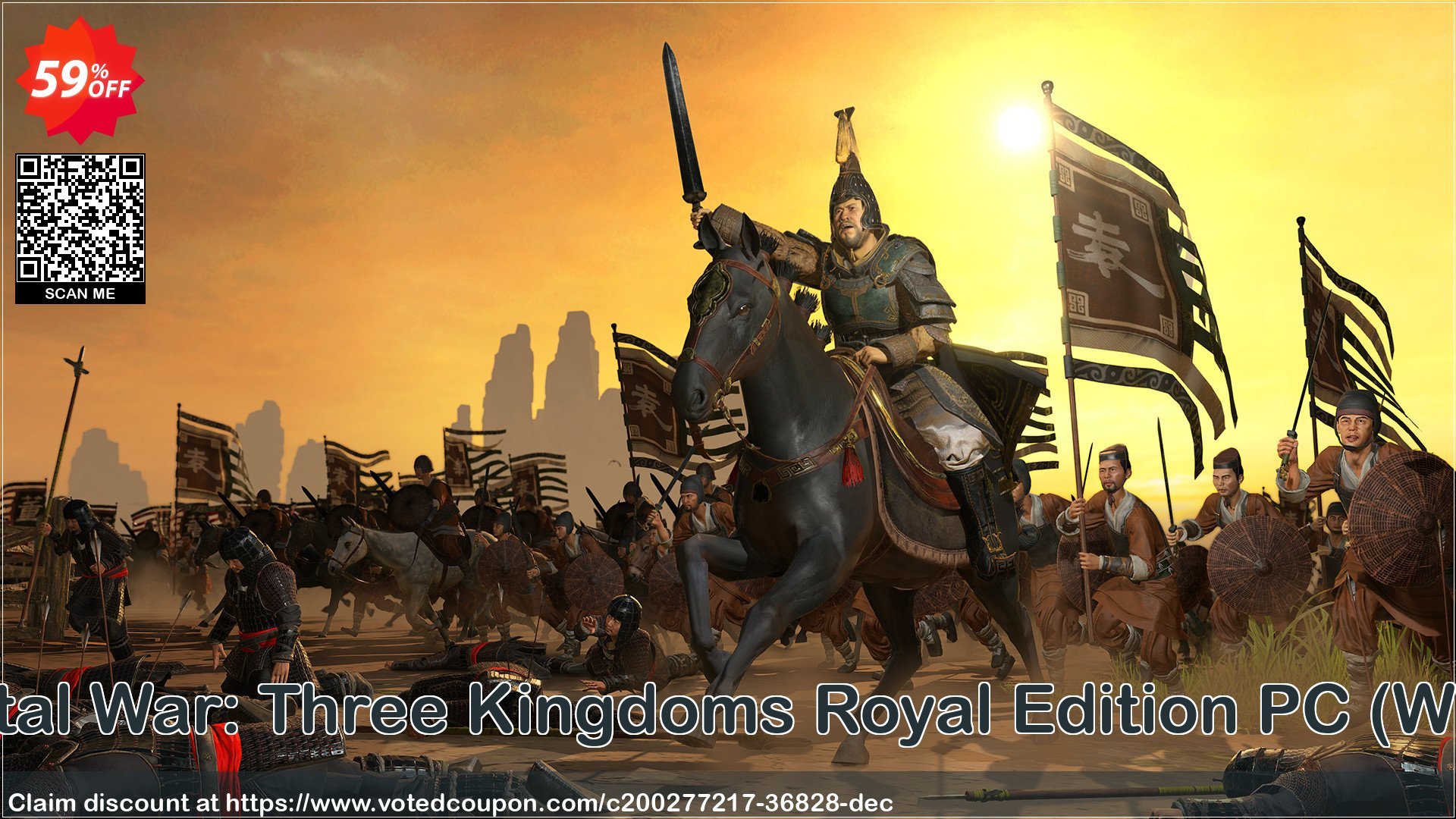 Total War: Three Kingdoms Royal Edition PC, WW  Coupon Code Apr 2024, 59% OFF - VotedCoupon
