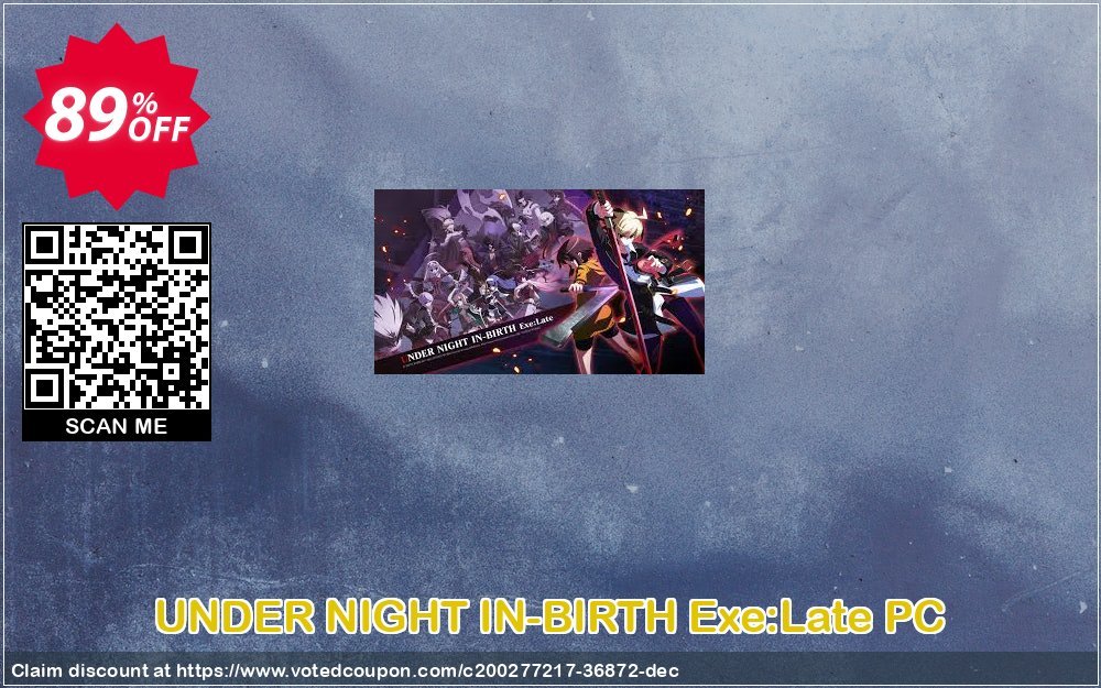 UNDER NIGHT IN-BIRTH Exe:Late PC Coupon, discount UNDER NIGHT IN-BIRTH Exe:Late PC Deal 2024 CDkeys. Promotion: UNDER NIGHT IN-BIRTH Exe:Late PC Exclusive Sale offer 
