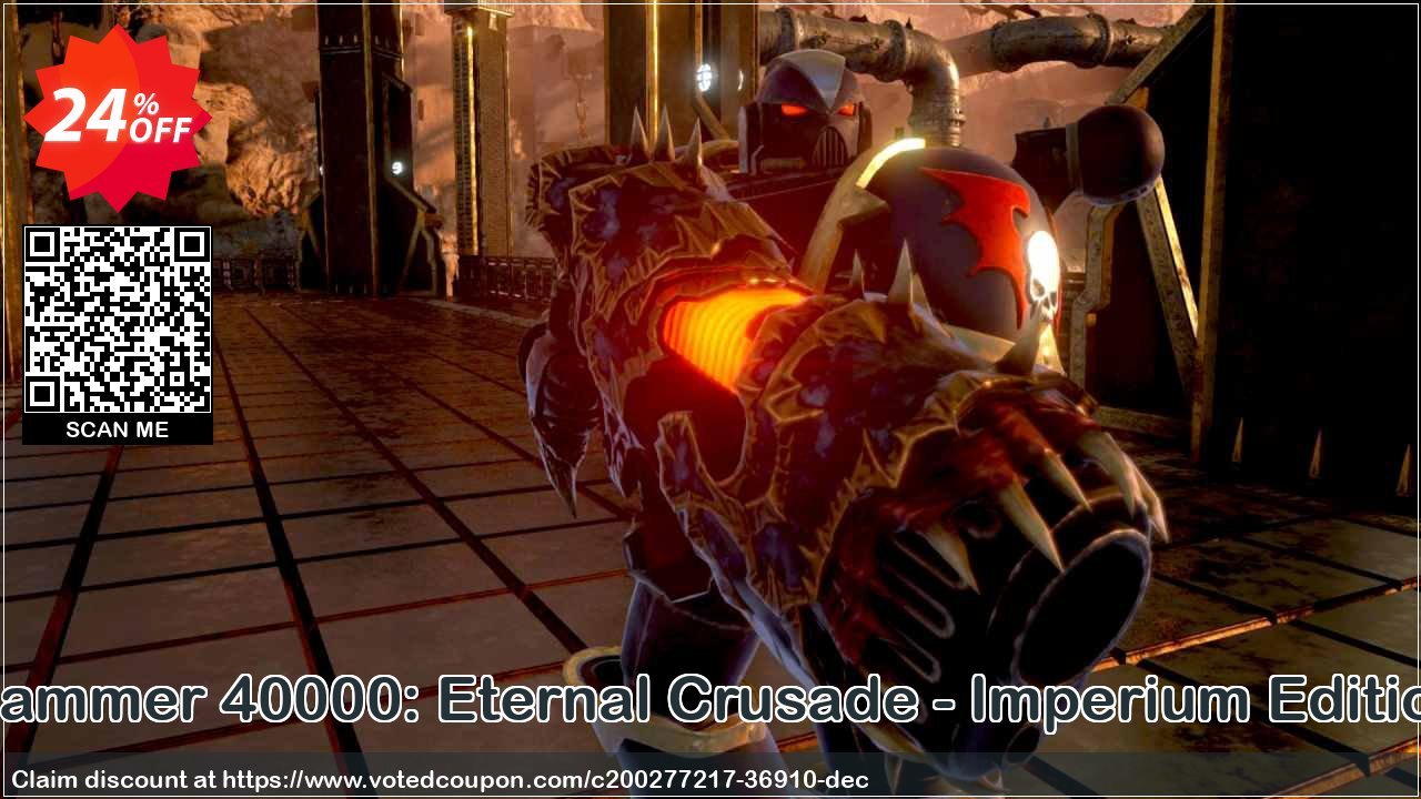 Warhammer 40000: Eternal Crusade - Imperium Edition PC Coupon, discount Warhammer 40000: Eternal Crusade - Imperium Edition PC Deal 2024 CDkeys. Promotion: Warhammer 40000: Eternal Crusade - Imperium Edition PC Exclusive Sale offer 