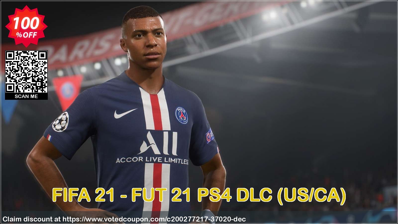 FIFA 21 - FUT 21 PS4 DLC, US/CA  Coupon Code May 2024, 100% OFF - VotedCoupon