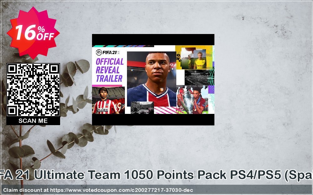 FIFA 21 Ultimate Team 1050 Points Pack PS4/PS5, Spain  Coupon Code May 2024, 16% OFF - VotedCoupon