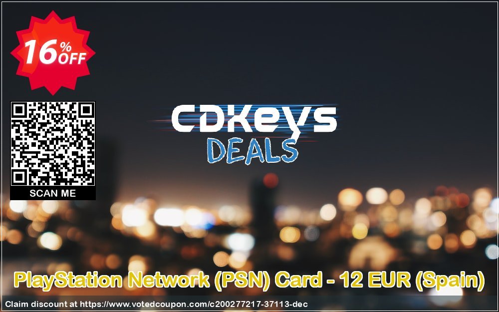 PS Network, PSN Card - 12 EUR, Spain  Coupon, discount PlayStation Network (PSN) Card - 12 EUR (Spain) Deal 2023 CDkeys. Promotion: PlayStation Network (PSN) Card - 12 EUR (Spain) Exclusive Sale offer 