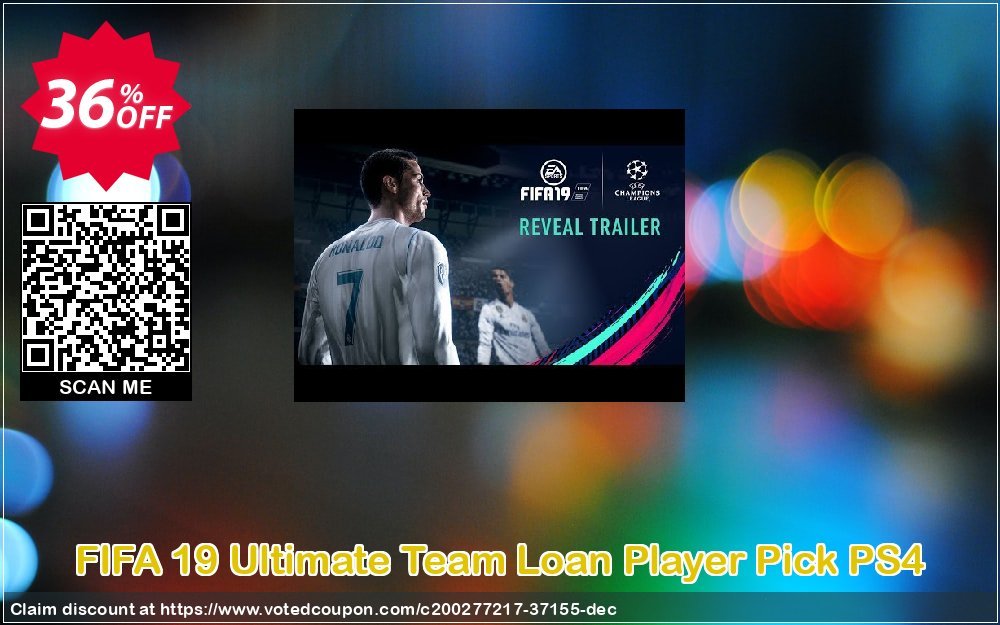 FIFA 19 Ultimate Team Loan Player Pick PS4 Coupon Code May 2024, 36% OFF - VotedCoupon