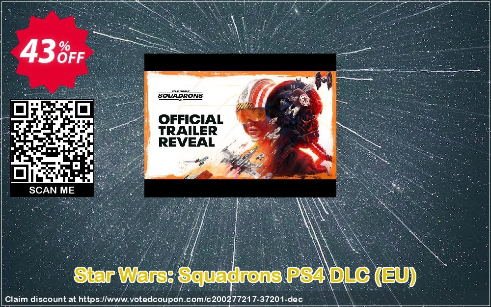 Star Wars: Squadrons PS4 DLC, EU  Coupon Code Apr 2024, 43% OFF - VotedCoupon