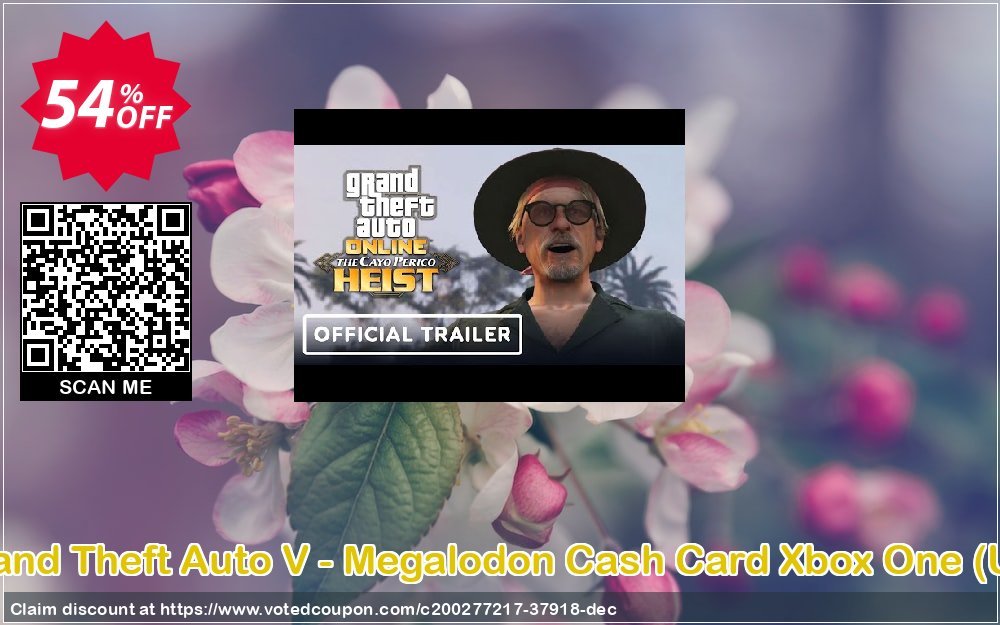 Grand Theft Auto V - Megalodon Cash Card Xbox One, UK  Coupon Code Apr 2024, 54% OFF - VotedCoupon