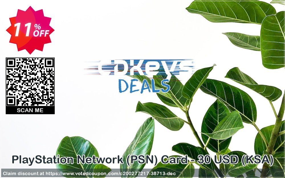 PS Network, PSN Card - 30 USD, KSA  Coupon, discount PlayStation Network (PSN) Card - 30 USD (KSA) Deal 2023 CDkeys. Promotion: PlayStation Network (PSN) Card - 30 USD (KSA) Exclusive Sale offer 