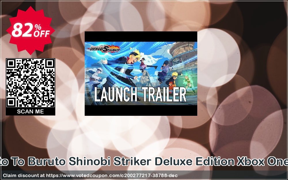 Naruto To Buruto Shinobi Striker Deluxe Edition Xbox One, UK  Coupon, discount Naruto To Buruto Shinobi Striker Deluxe Edition Xbox One (UK) Deal 2024 CDkeys. Promotion: Naruto To Buruto Shinobi Striker Deluxe Edition Xbox One (UK) Exclusive Sale offer 