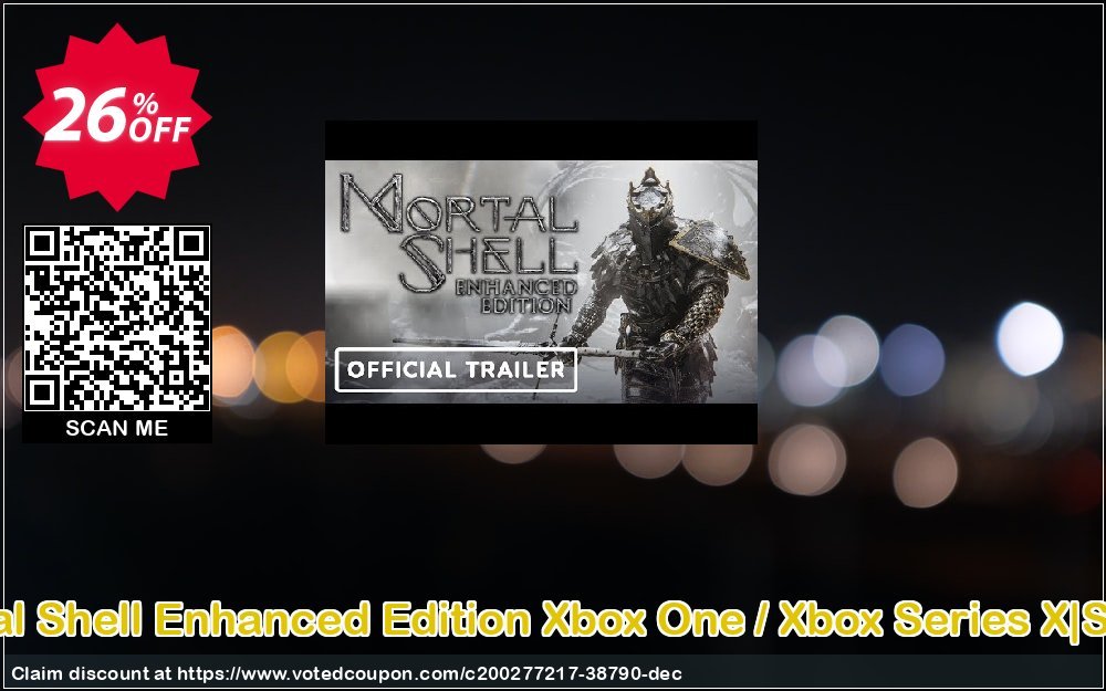 Mortal Shell Enhanced Edition Xbox One / Xbox Series X|S, UK  Coupon, discount Mortal Shell Enhanced Edition Xbox One / Xbox Series X|S (UK) Deal 2024 CDkeys. Promotion: Mortal Shell Enhanced Edition Xbox One / Xbox Series X|S (UK) Exclusive Sale offer 