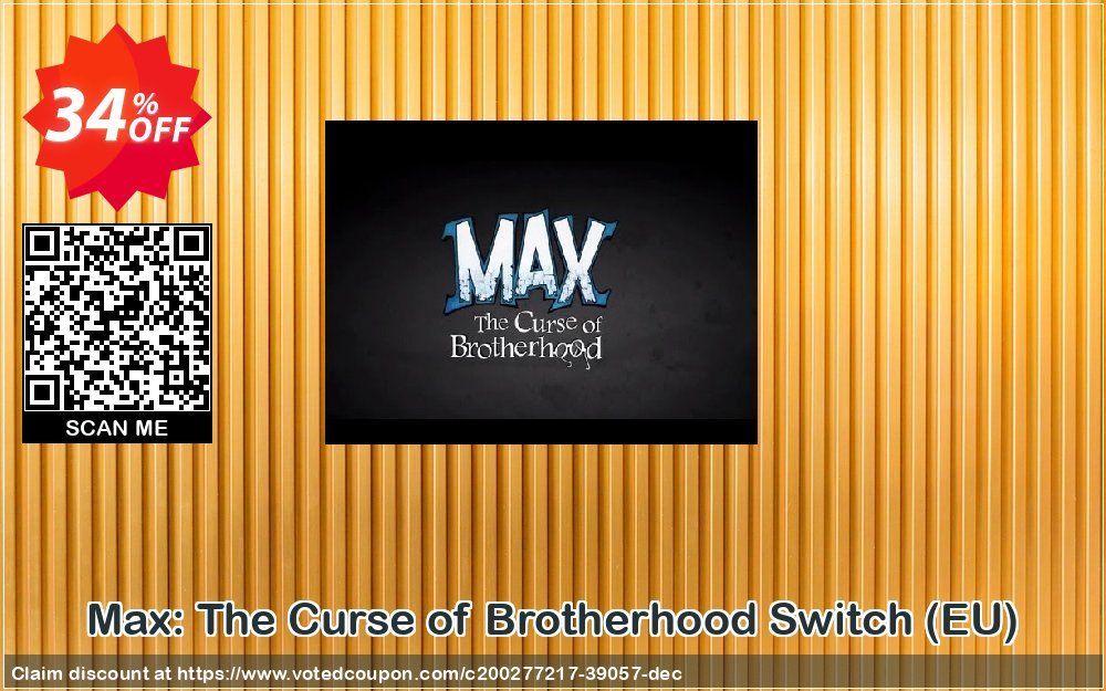 Max: The Curse of Brotherhood Switch, EU 