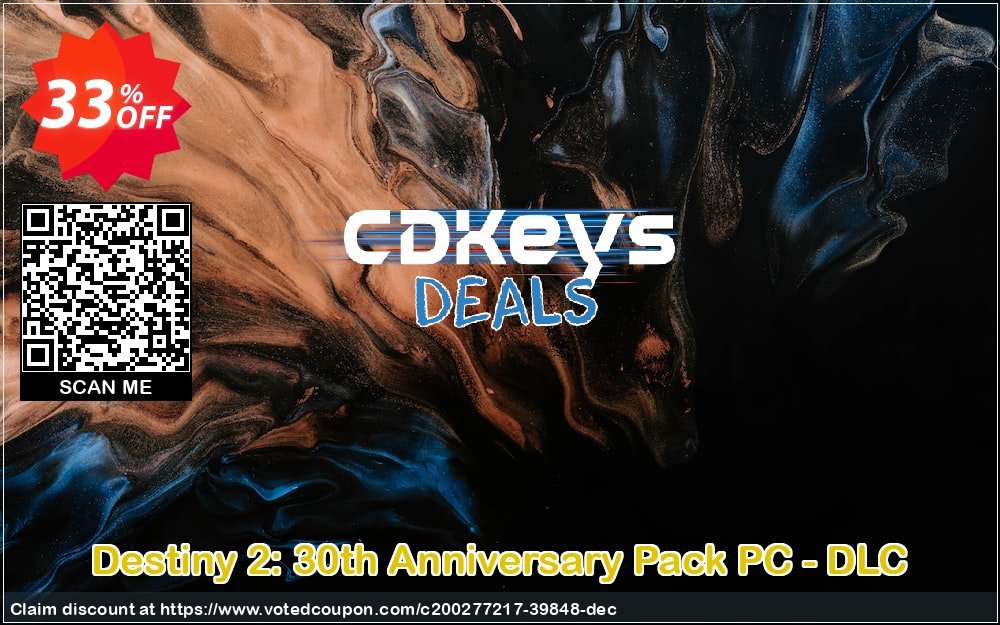 Destiny 2: 30th Anniversary Pack PC - DLC Coupon, discount Destiny 2: 30th Anniversary Pack PC - DLC Deal 2024 CDkeys. Promotion: Destiny 2: 30th Anniversary Pack PC - DLC Exclusive Sale offer 