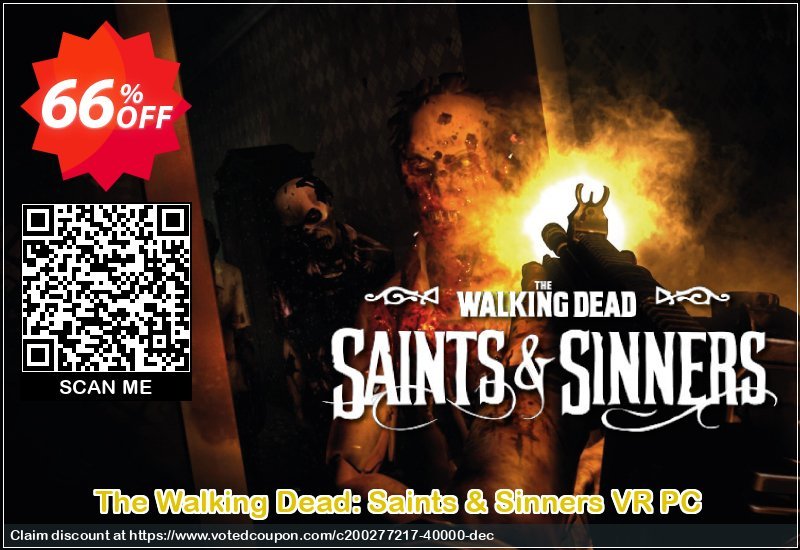 The Walking Dead: Saints & Sinners VR PC Coupon Code Apr 2024, 66% OFF - VotedCoupon