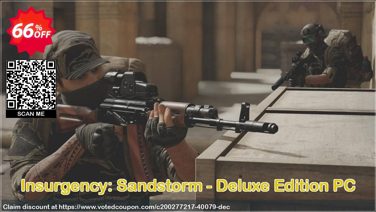 Insurgency: Sandstorm - Deluxe Edition PC Coupon Code May 2024, 66% OFF - VotedCoupon