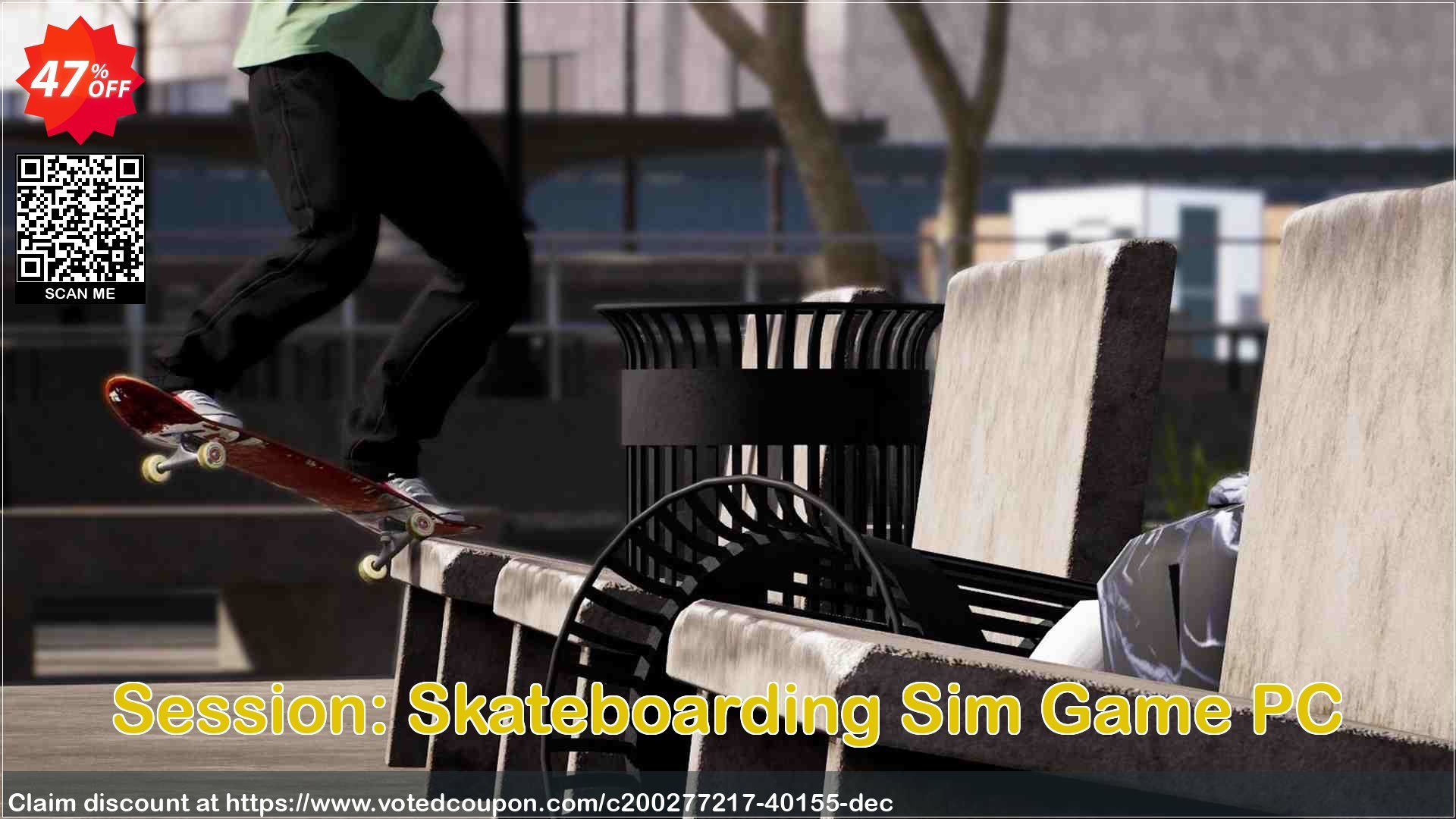 Session: Skateboarding Sim Game PC Coupon, discount Session: Skateboarding Sim Game PC Deal 2024 CDkeys. Promotion: Session: Skateboarding Sim Game PC Exclusive Sale offer 