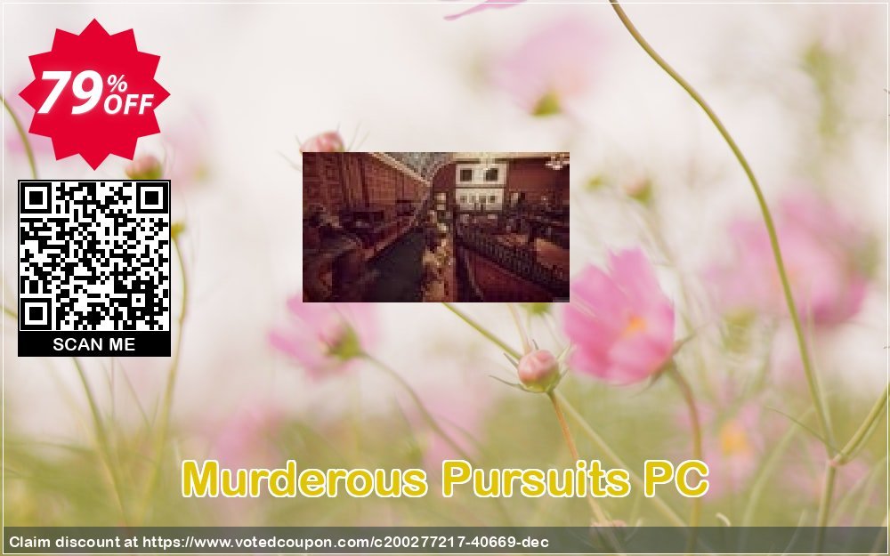 Murderous Pursuits PC Coupon Code May 2024, 79% OFF - VotedCoupon