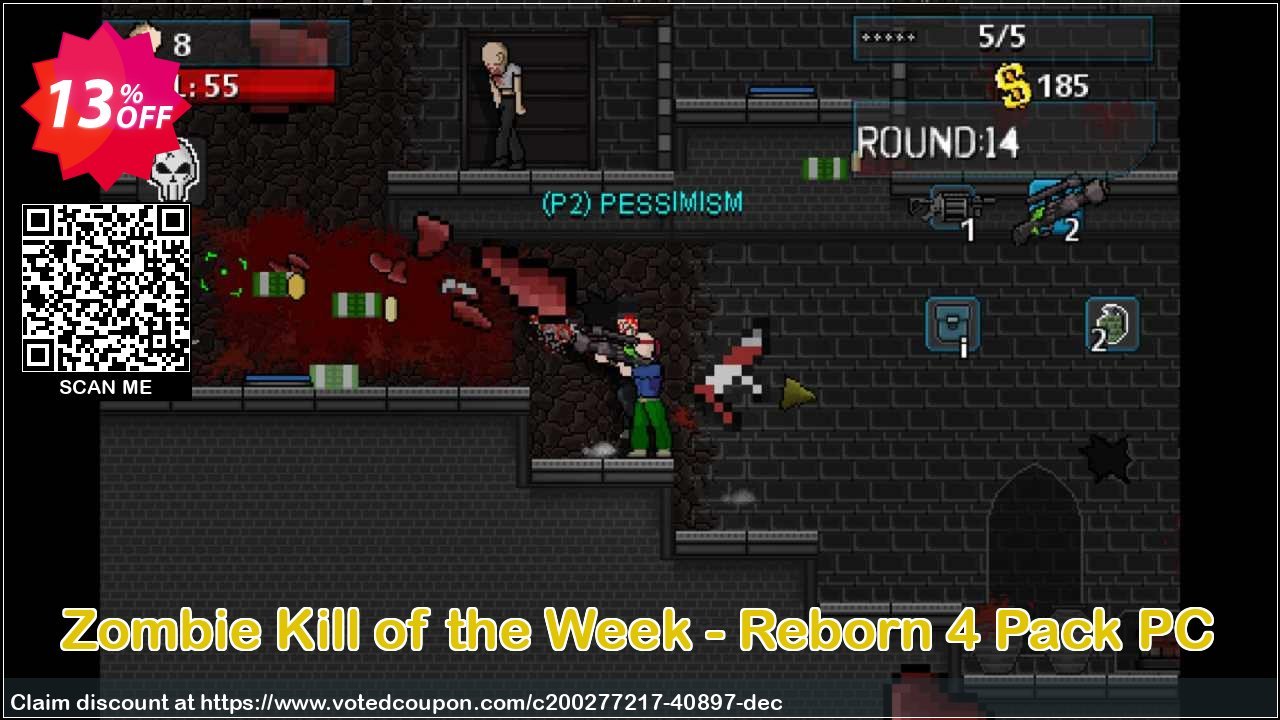 Zombie Kill of the Week - Reborn 4 Pack PC Coupon, discount Zombie Kill of the Week - Reborn 4 Pack PC Deal 2024 CDkeys. Promotion: Zombie Kill of the Week - Reborn 4 Pack PC Exclusive Sale offer 