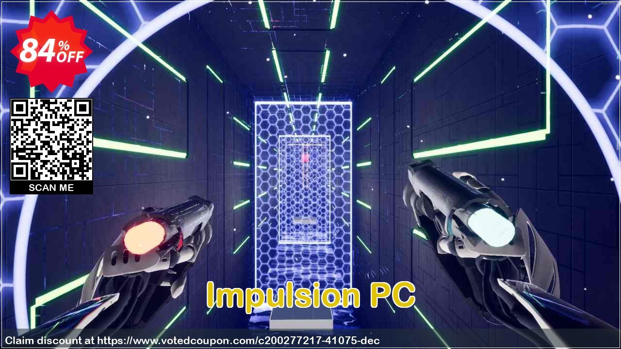 Impulsion PC Coupon, discount Impulsion PC Deal 2024 CDkeys. Promotion: Impulsion PC Exclusive Sale offer 