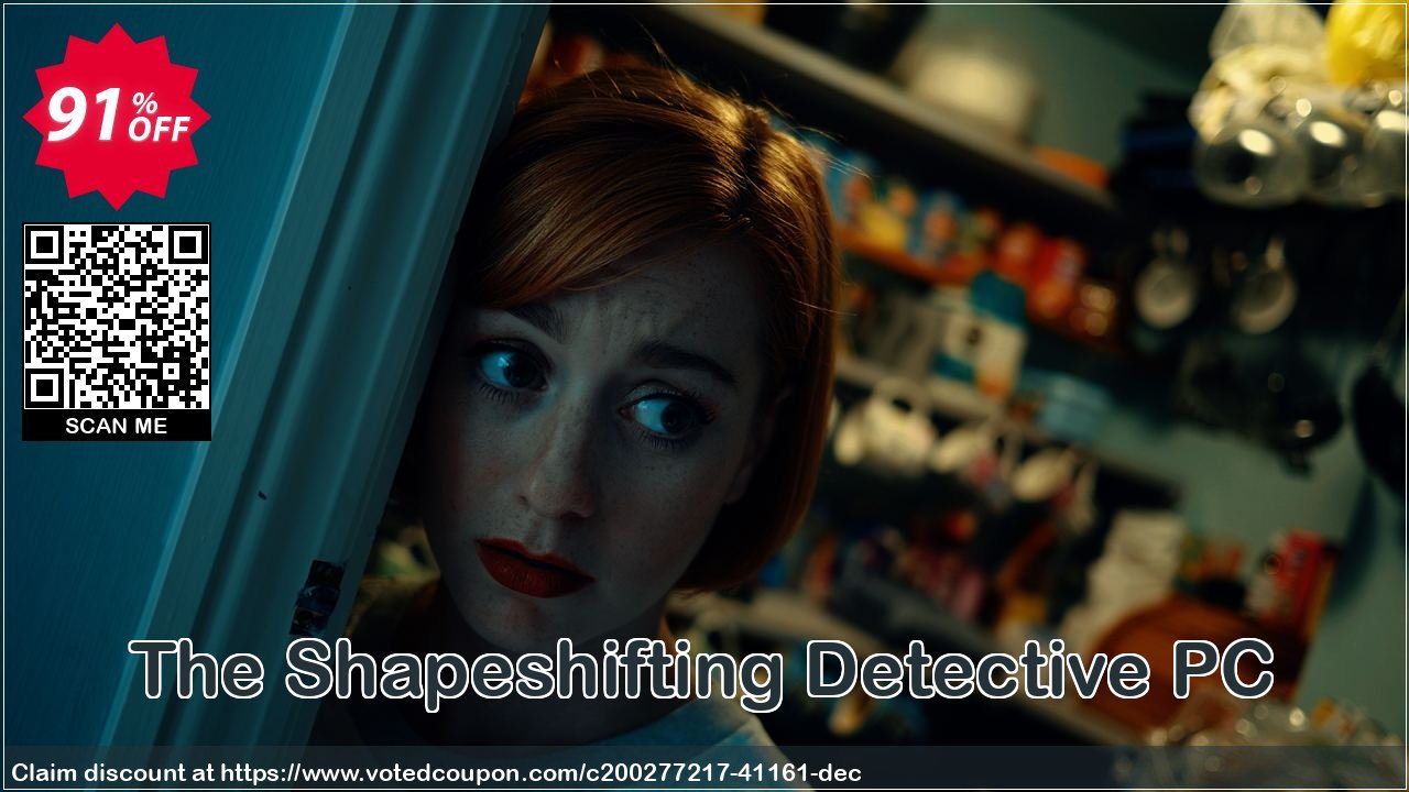 The Shapeshifting Detective PC Coupon, discount The Shapeshifting Detective PC Deal 2024 CDkeys. Promotion: The Shapeshifting Detective PC Exclusive Sale offer 