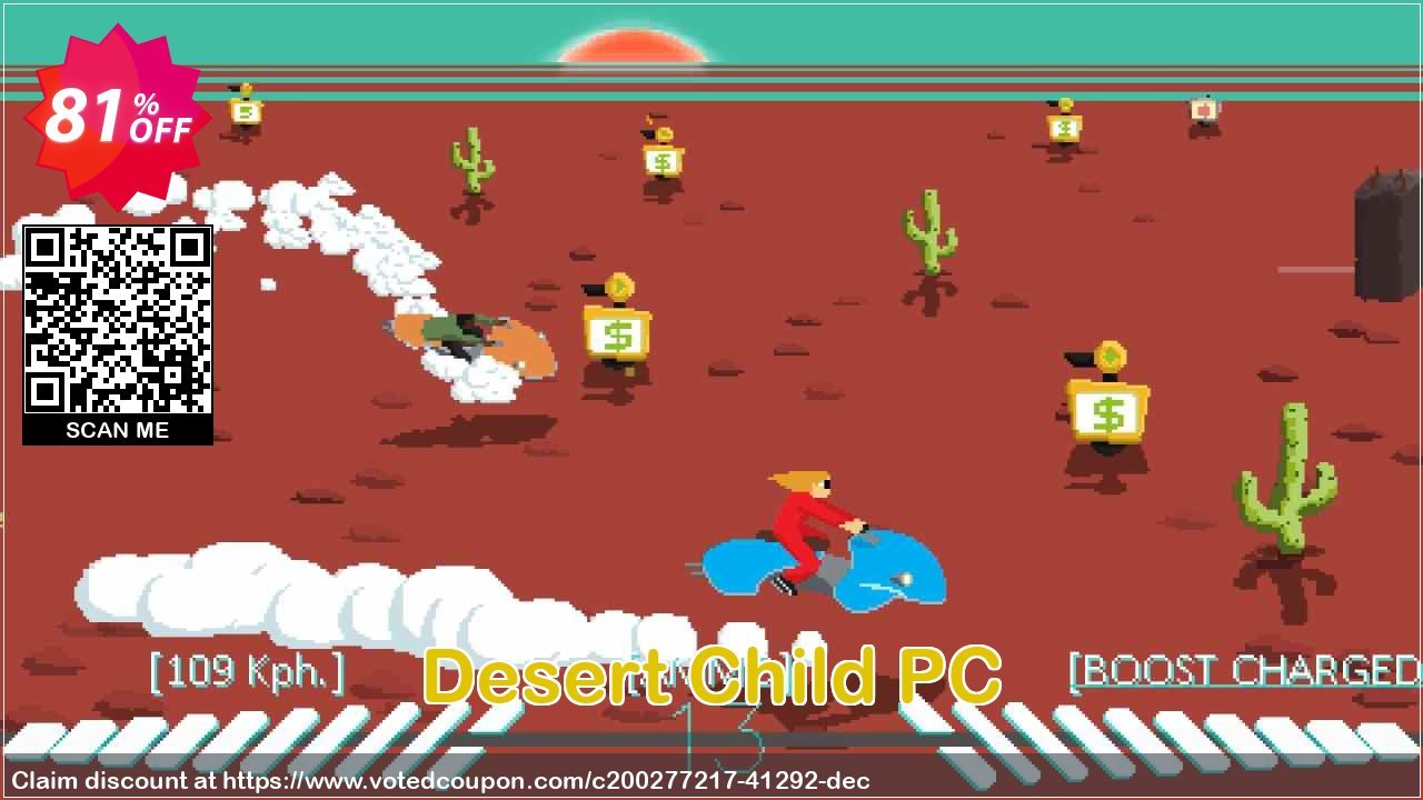Desert Child PC Coupon Code May 2024, 81% OFF - VotedCoupon