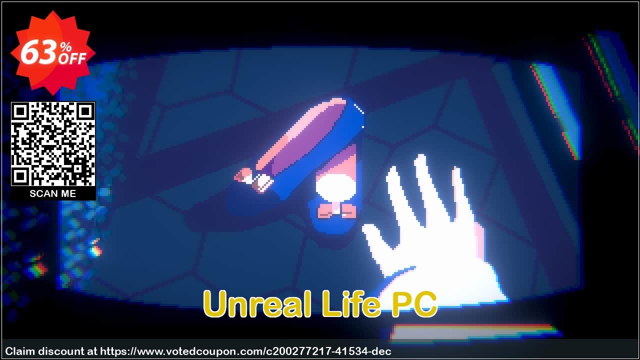 Unreal Life PC Coupon Code Apr 2024, 63% OFF - VotedCoupon