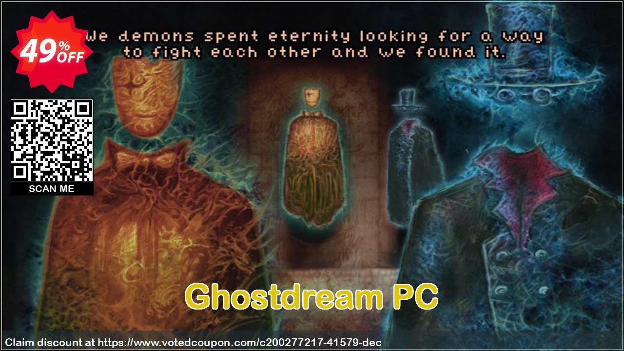Ghostdream PC Coupon Code May 2024, 49% OFF - VotedCoupon