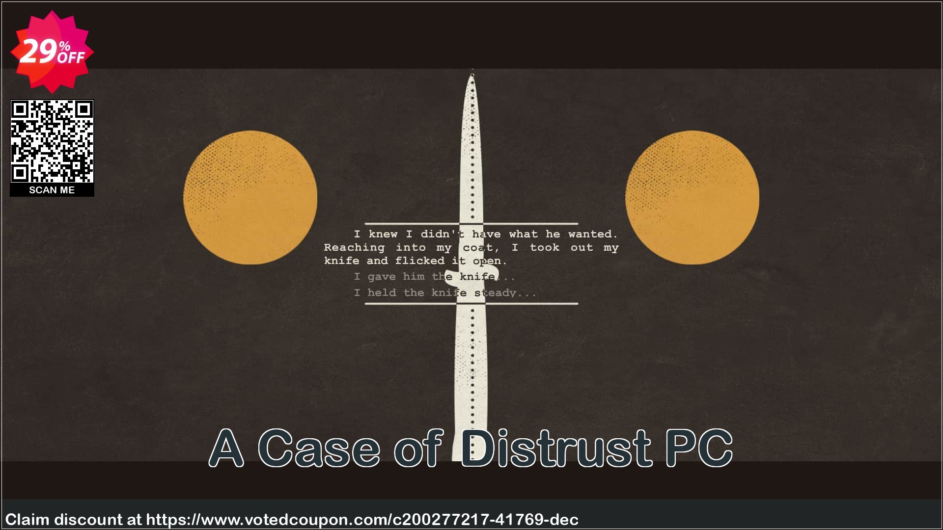 A Case of Distrust PC Coupon Code May 2024, 29% OFF - VotedCoupon