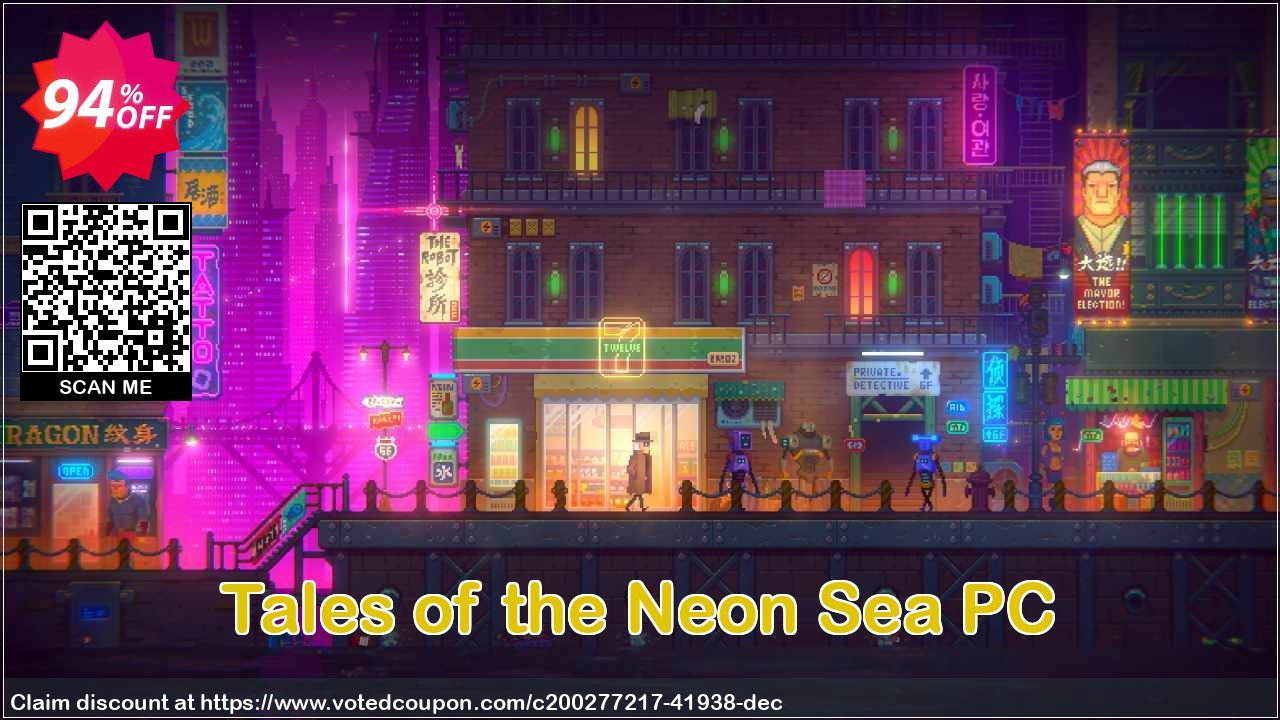 Tales of the Neon Sea PC Coupon, discount Tales of the Neon Sea PC Deal 2024 CDkeys. Promotion: Tales of the Neon Sea PC Exclusive Sale offer 