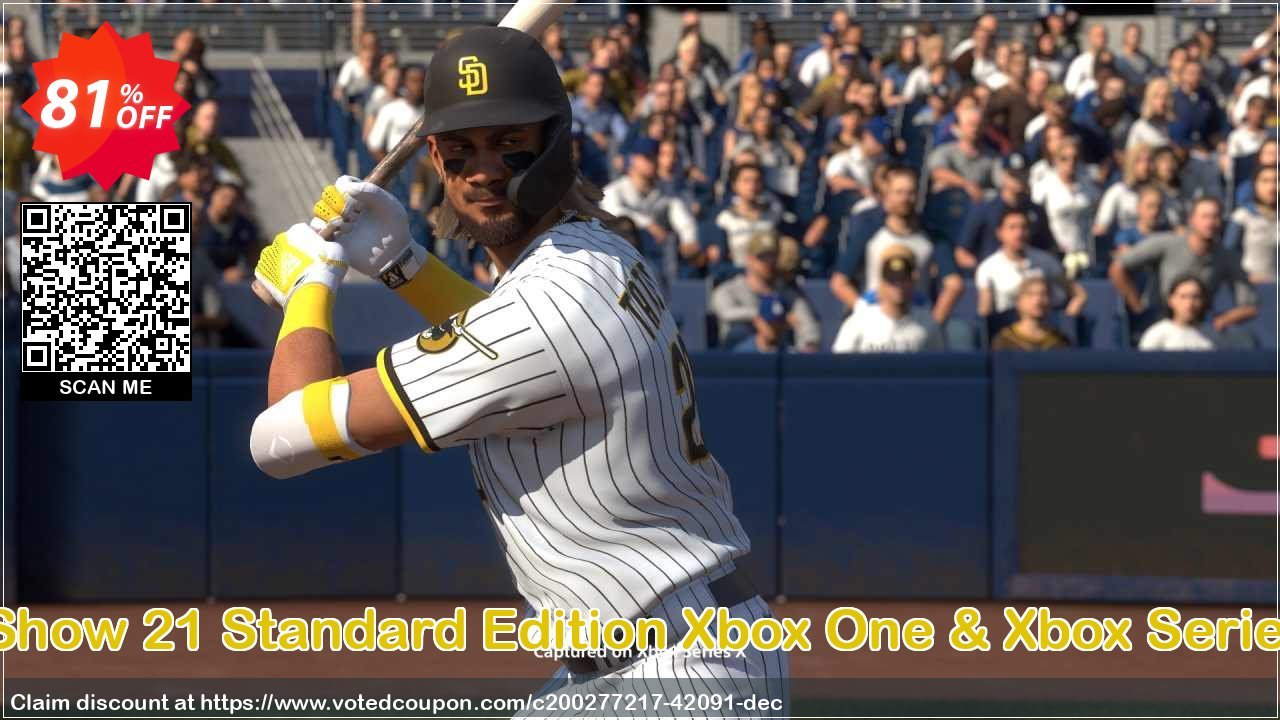 MLB The Show 21 Standard Edition Xbox One & Xbox Series X|S, US  Coupon, discount MLB The Show 21 Standard Edition Xbox One & Xbox Series X|S (US) Deal 2021 CDkeys. Promotion: MLB The Show 21 Standard Edition Xbox One & Xbox Series X|S (US) Exclusive Sale offer 