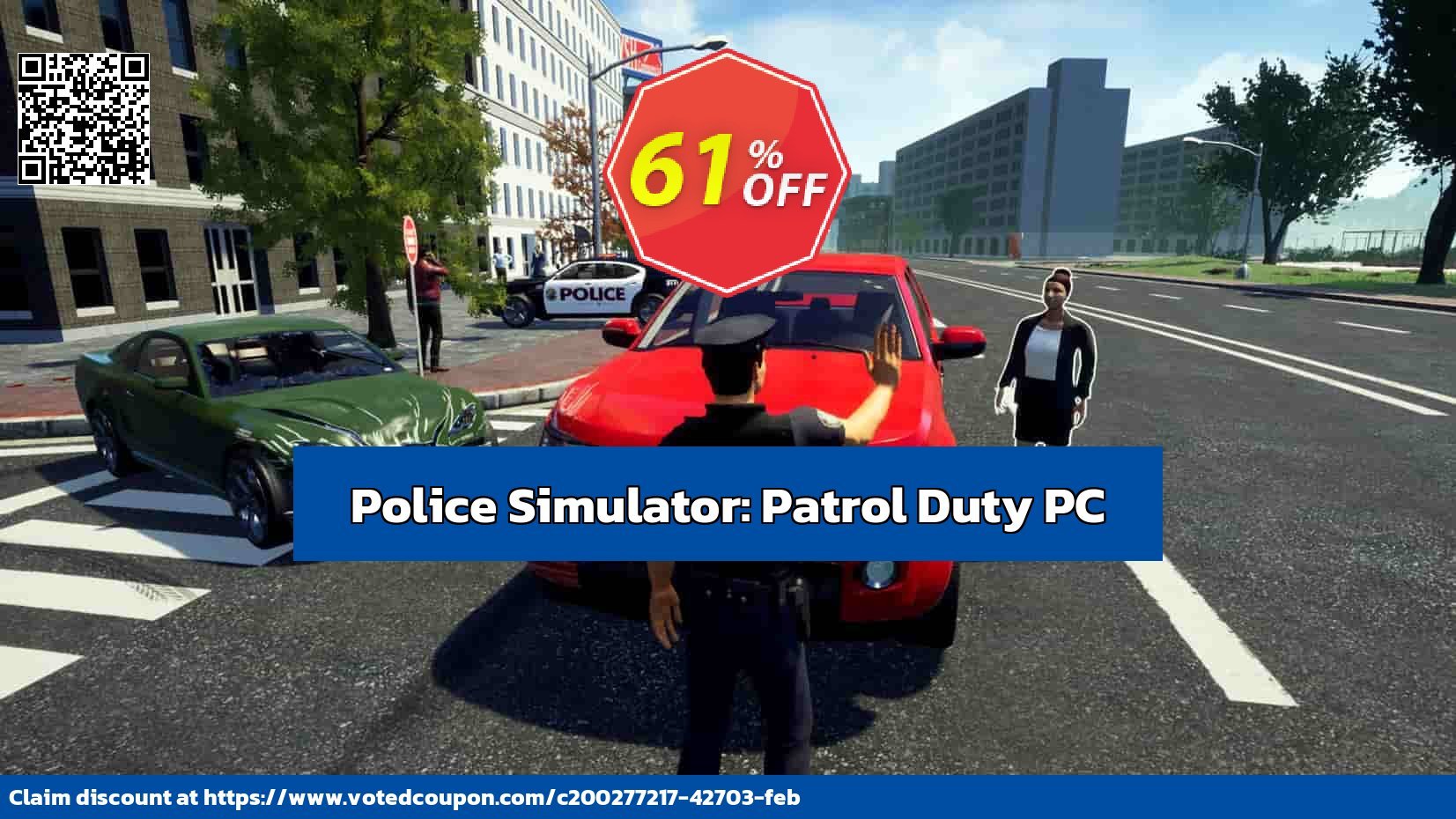 Police Simulator: Patrol Duty PC Coupon, discount Police Simulator: Patrol Duty PC Deal 2024 CDkeys. Promotion: Police Simulator: Patrol Duty PC Exclusive Sale offer 