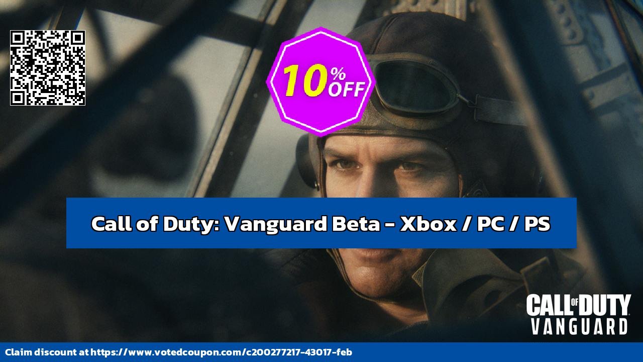 Call of Duty: Vanguard Beta - Xbox / PC / PS Coupon, discount Call of Duty: Vanguard Beta - Xbox / PC / PS Deal 2024 CDkeys. Promotion: Call of Duty: Vanguard Beta - Xbox / PC / PS Exclusive Sale offer 