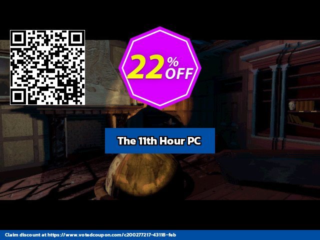 The 11th Hour PC Coupon, discount The 11th Hour PC Deal 2024 CDkeys. Promotion: The 11th Hour PC Exclusive Sale offer 