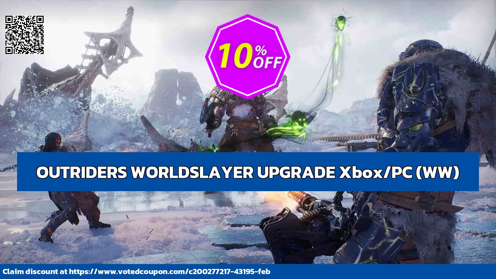 OUTRIDERS WORLDSLAYER UPGRADE Xbox/PC, WW  Coupon, discount OUTRIDERS WORLDSLAYER UPGRADE Xbox/PC (WW) Deal 2024 CDkeys. Promotion: OUTRIDERS WORLDSLAYER UPGRADE Xbox/PC (WW) Exclusive Sale offer 