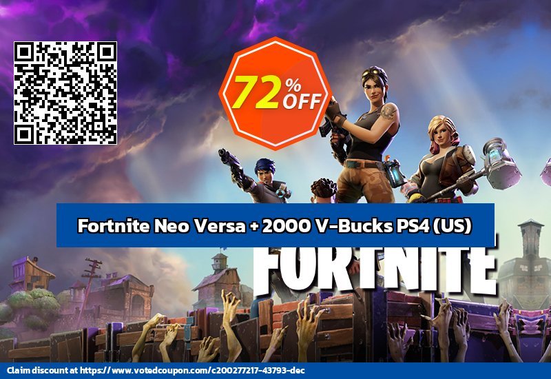 Fortnite Neo Versa + 2000 V-Bucks PS4, US  Coupon, discount Fortnite Neo Versa + 2000 V-Bucks PS4 (US) Deal CDkeys. Promotion: Fortnite Neo Versa + 2000 V-Bucks PS4 (US) Exclusive Sale offer