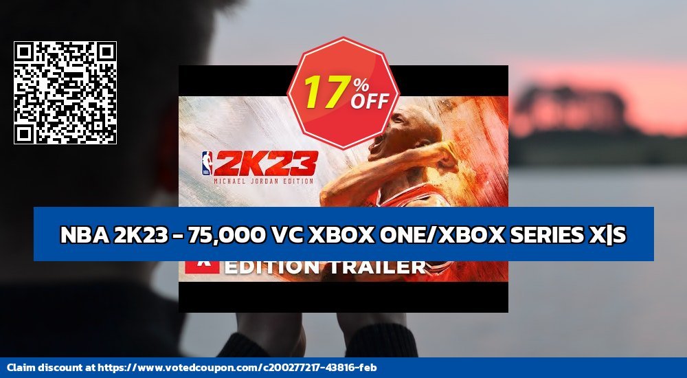 NBA 2K23 - 75,000 VC XBOX ONE/XBOX SERIES X|S Coupon, discount NBA 2K23 - 75,000 VC XBOX ONE/XBOX SERIES X|S Deal CDkeys. Promotion: NBA 2K23 - 75,000 VC XBOX ONE/XBOX SERIES X|S Exclusive Sale offer