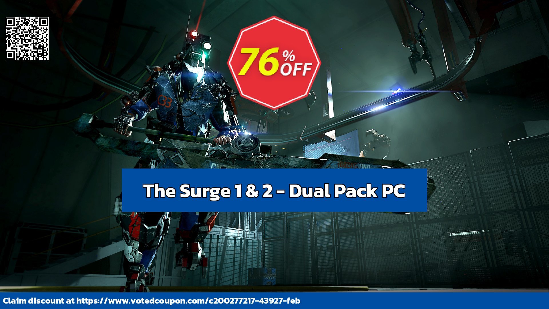 The Surge 1 & 2 - Dual Pack PC Coupon, discount The Surge 1 & 2 - Dual Pack PC Deal CDkeys. Promotion: The Surge 1 & 2 - Dual Pack PC Exclusive Sale offer