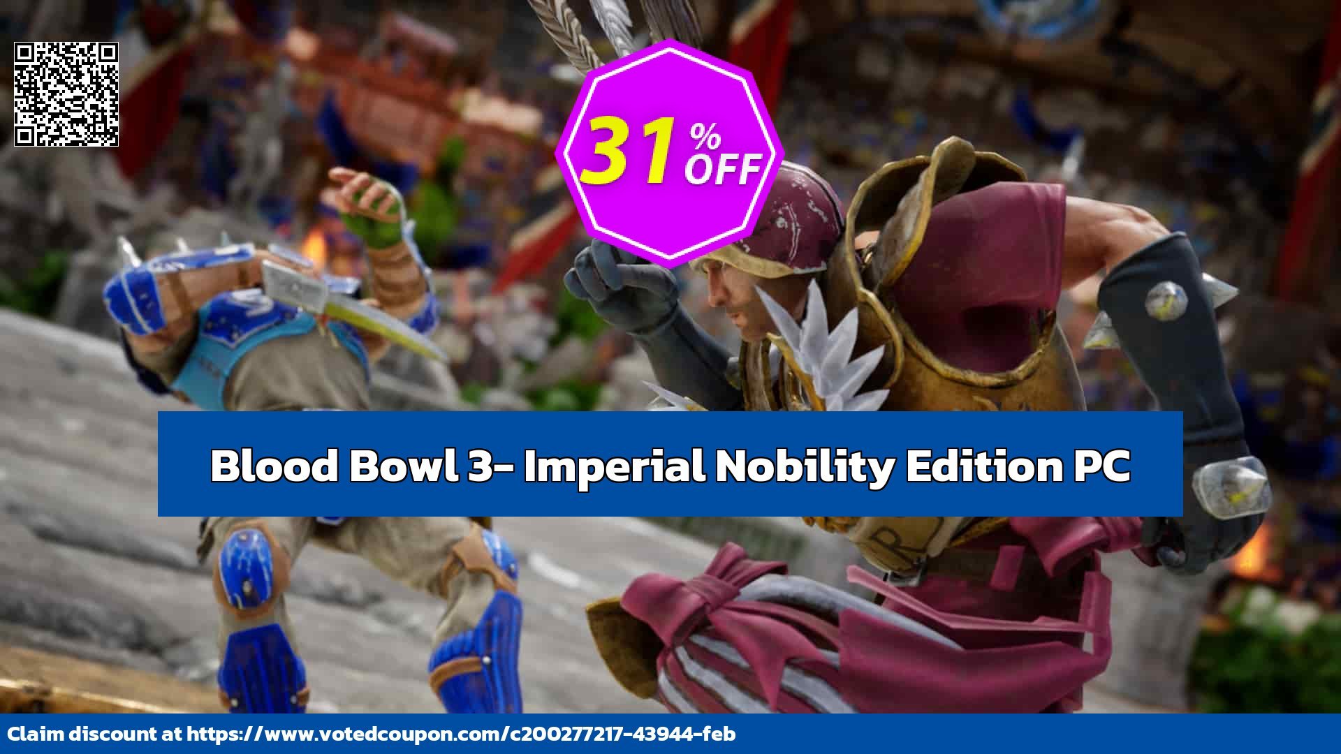 Blood Bowl 3- Imperial Nobility Edition PC Coupon Code May 2024, 32% OFF - VotedCoupon