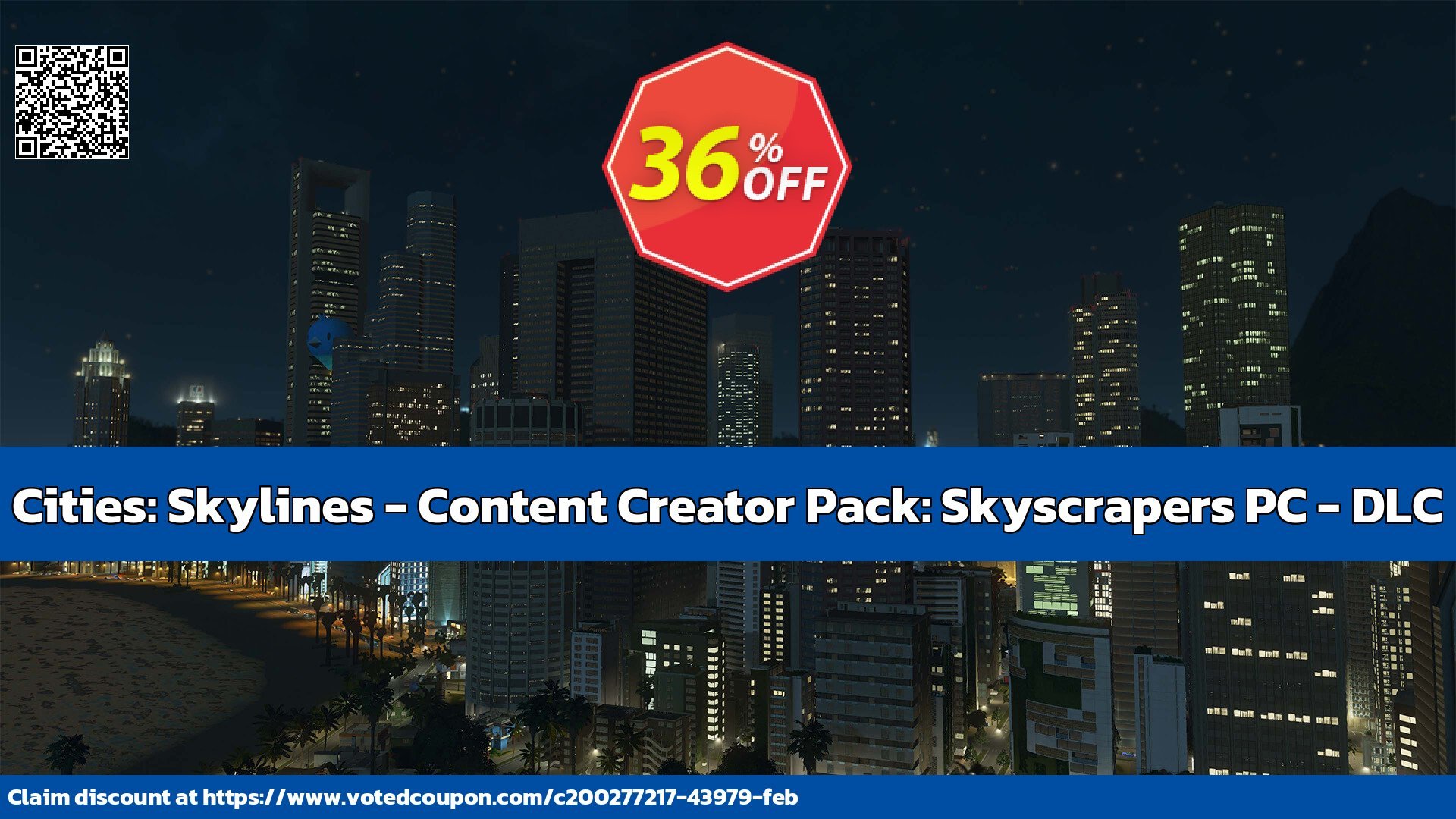 Cities: Skylines - Content Creator Pack: Skyscrapers PC - DLC Coupon Code May 2024, 44% OFF - VotedCoupon