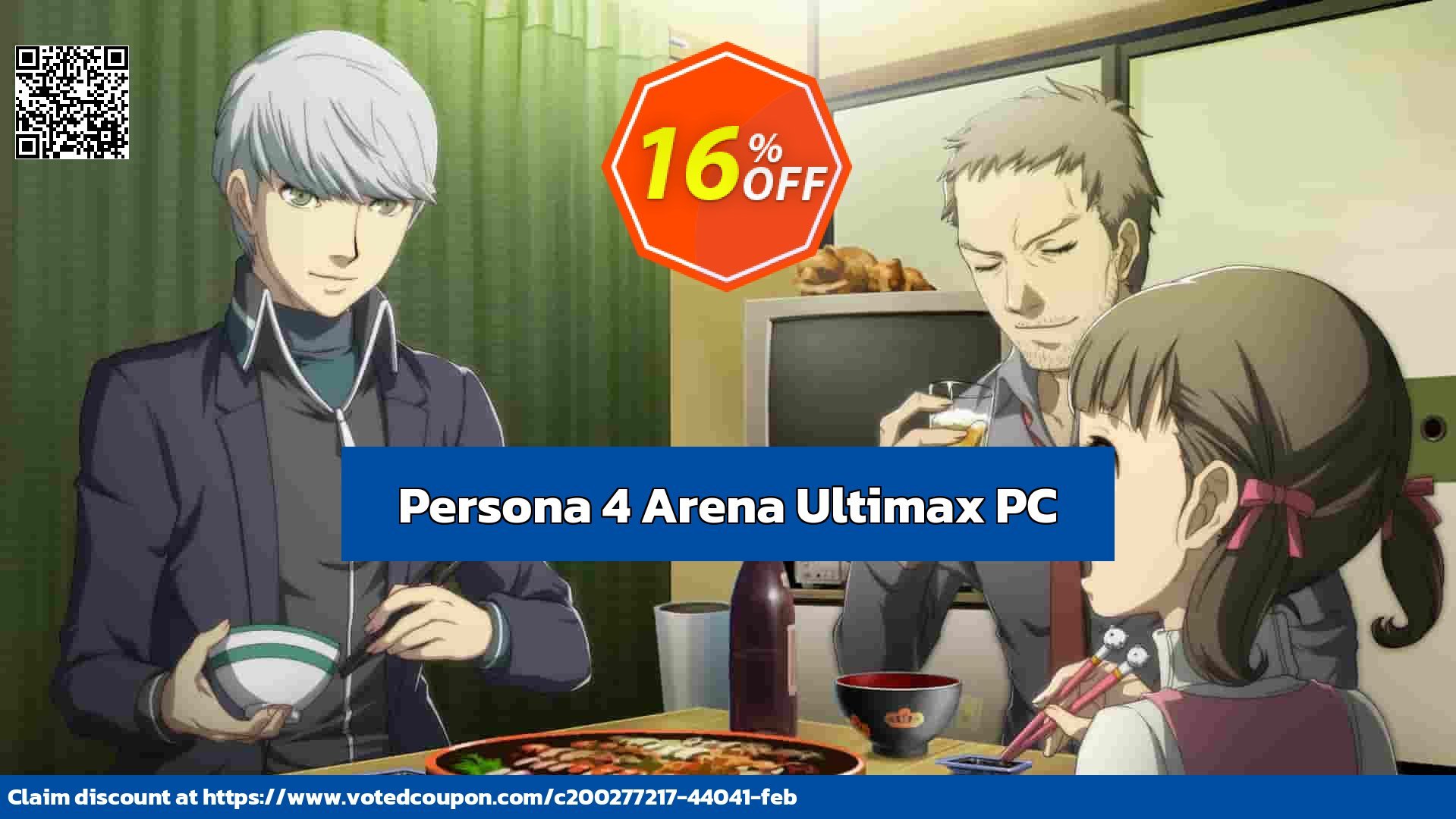 Persona 4 Arena Ultimax PC Coupon Code May 2024, 19% OFF - VotedCoupon