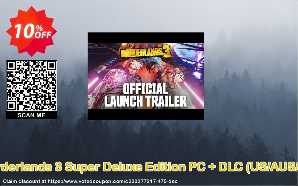 Borderlands 3 Super Deluxe Edition PC + DLC, US/AUS/JP  Coupon, discount Borderlands 3 Super Deluxe Edition PC + DLC (US/AUS/JP) Deal. Promotion: Borderlands 3 Super Deluxe Edition PC + DLC (US/AUS/JP) Exclusive offer 
