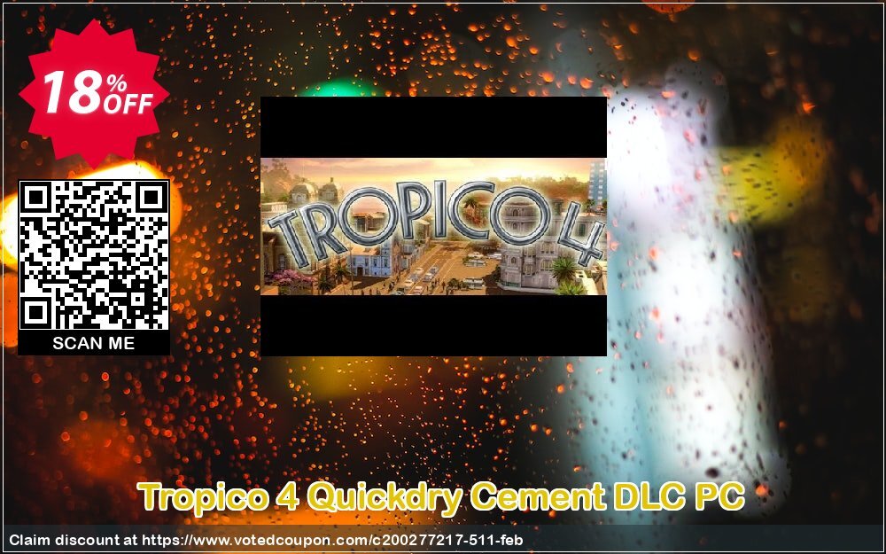 Tropico 4 Quickdry Cement DLC PC Coupon Code May 2024, 18% OFF - VotedCoupon