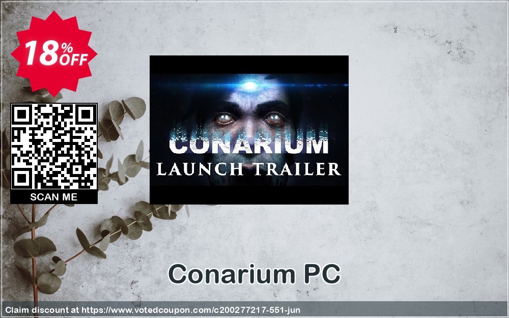 Conarium PC Coupon, discount Conarium PC Deal. Promotion: Conarium PC Exclusive offer 
