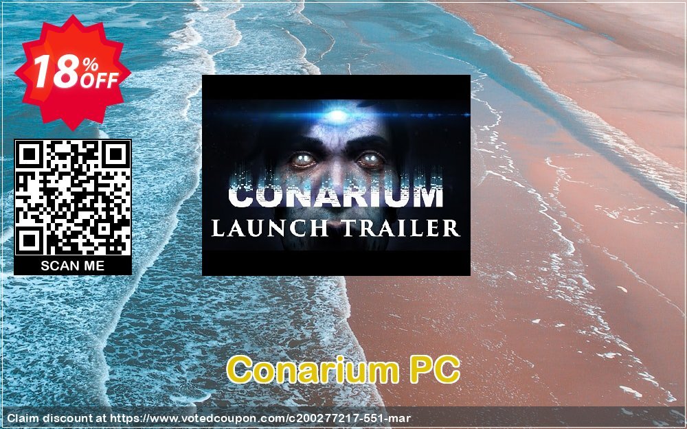 Conarium PC Coupon, discount Conarium PC Deal. Promotion: Conarium PC Exclusive offer 