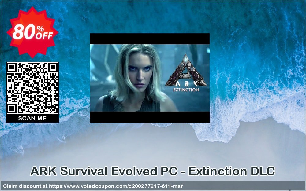 ARK Survival Evolved PC - Extinction DLC Coupon, discount ARK Survival Evolved PC - Extinction DLC Deal. Promotion: ARK Survival Evolved PC - Extinction DLC Exclusive offer 