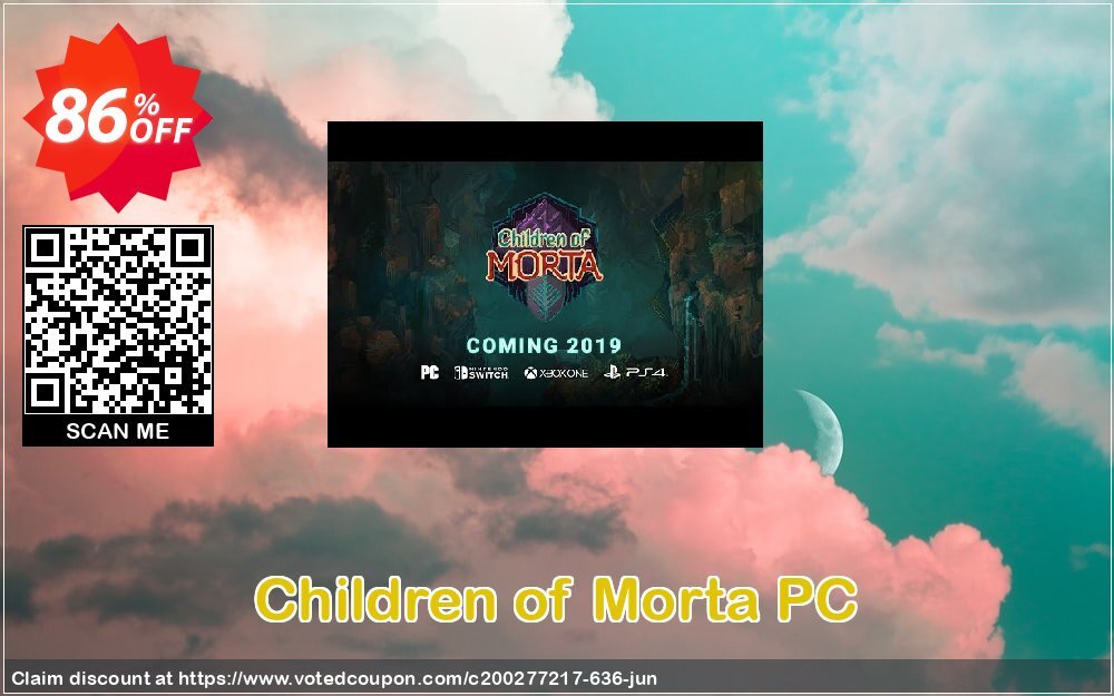 Children of Morta PC Coupon, discount Children of Morta PC Deal. Promotion: Children of Morta PC Exclusive offer 
