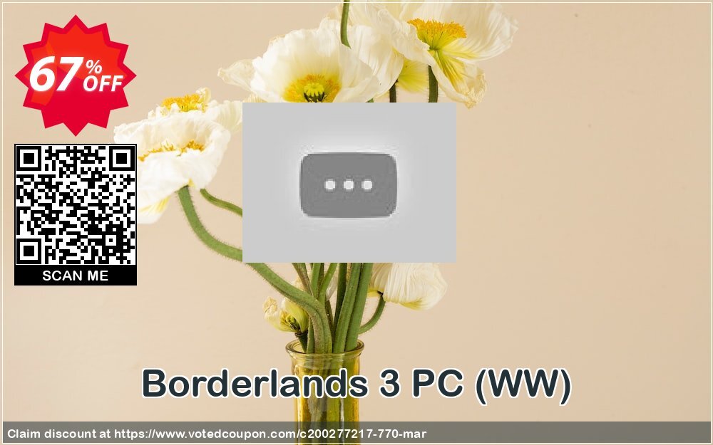 Borderlands 3 PC, WW  Coupon Code Apr 2024, 67% OFF - VotedCoupon